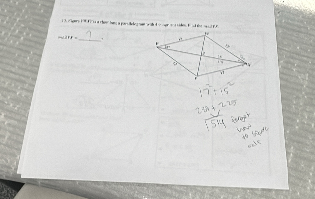 Figure IAF is a rhombus; a parallelogram with 4 congruent sides. Find the m∠ ZYX_1
m∠ ZYX= _ 。