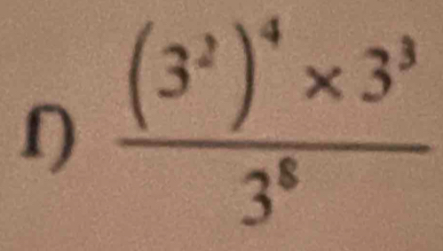 frac (3^2)^4* 3^33^6