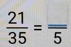  21/35 =frac 5