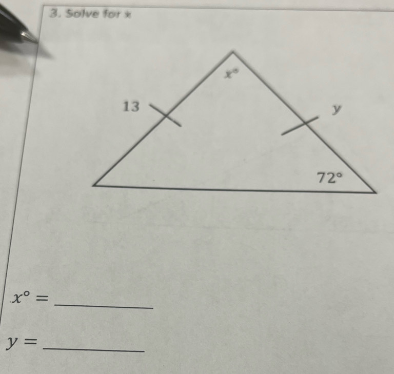 Solve for x
_
x°=
_ y=