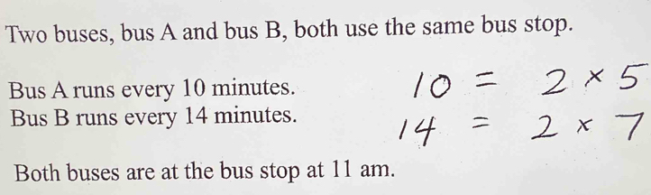 Solved: Two buses, bus A and bus B, both use the same bus stop. Bus A ...