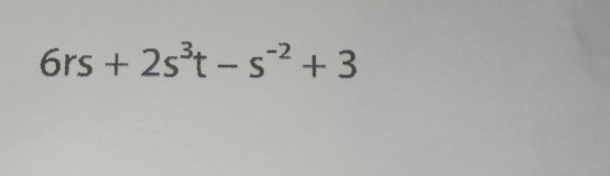 6rs+2s^3t-s^(-2)+3