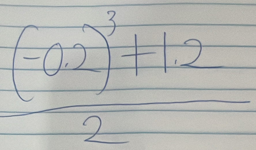 frac (-0.2)^3+1.2-frac 