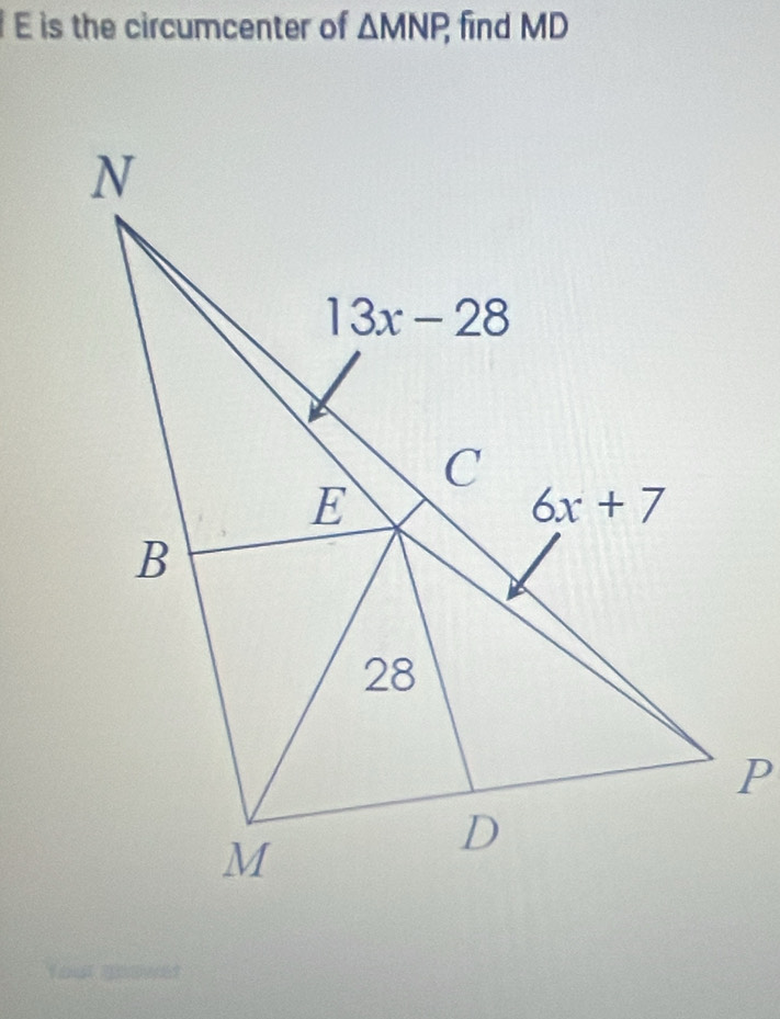 is the circumcenter of △ MNP, find MD