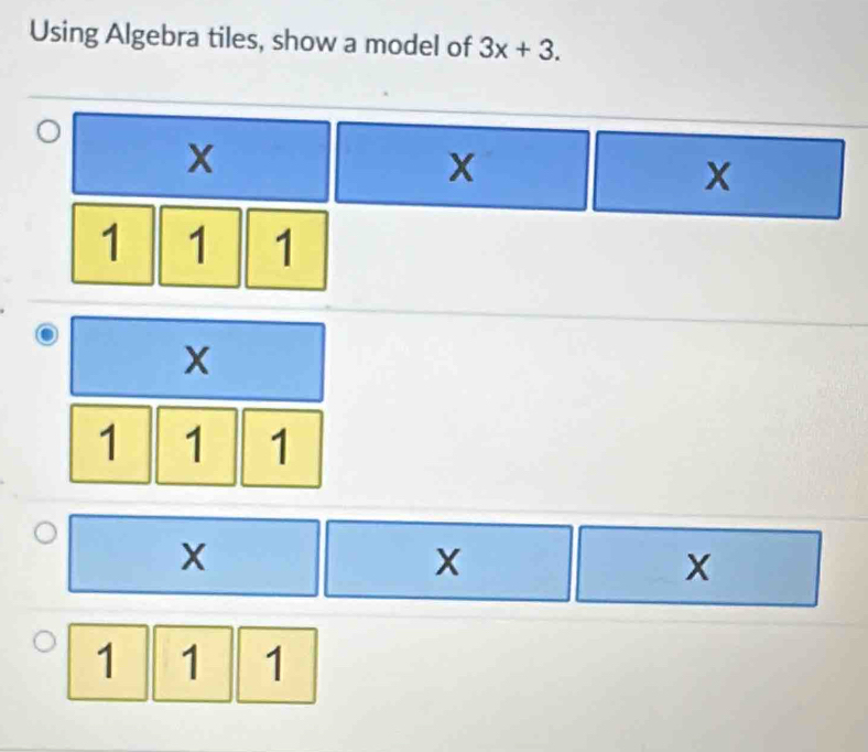 Solved: Using Algebra tiles, show a model of 3x+3. X X x 1 1 1 X - 1 1 ...