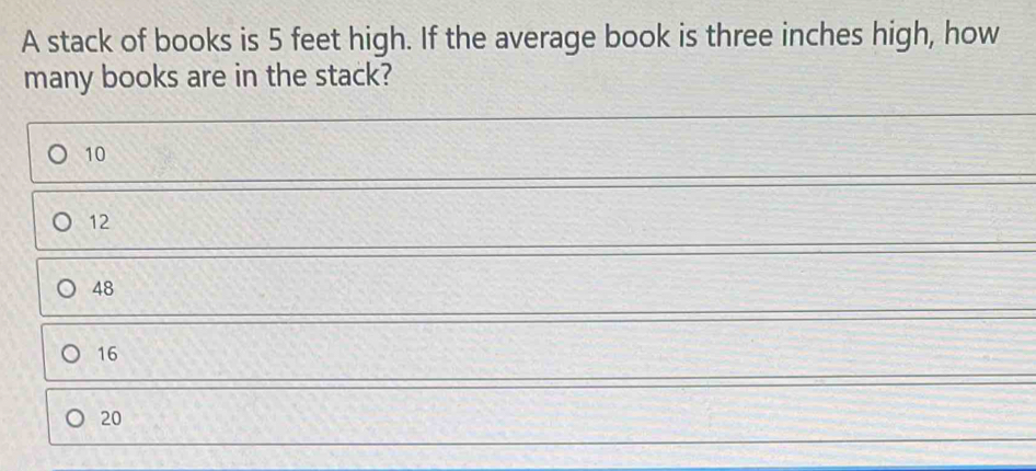 Solved: A stack of books is 5 feet high. If the average book is three ...