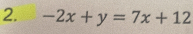 -2x+y=7x+12