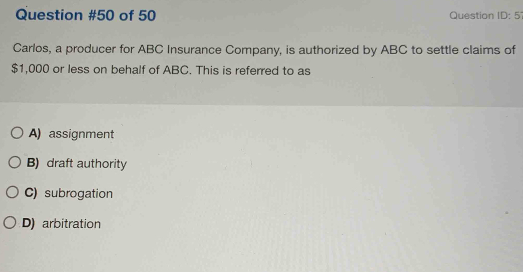 Solved: of 50 Question ID:5 Carlos, a producer for ABC Insurance ...