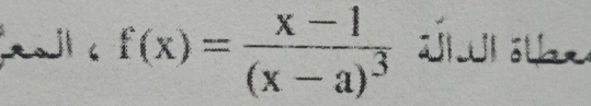 all « f(x)=frac x-1(x-a)^3