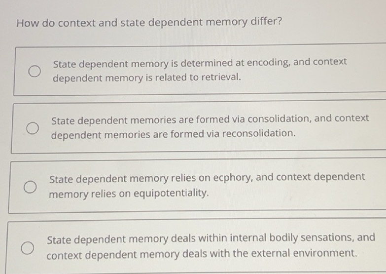 Solved: How do context and state dependent memory differ? State ...