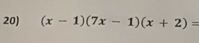 (x-1)(7x-1)(x+2)=