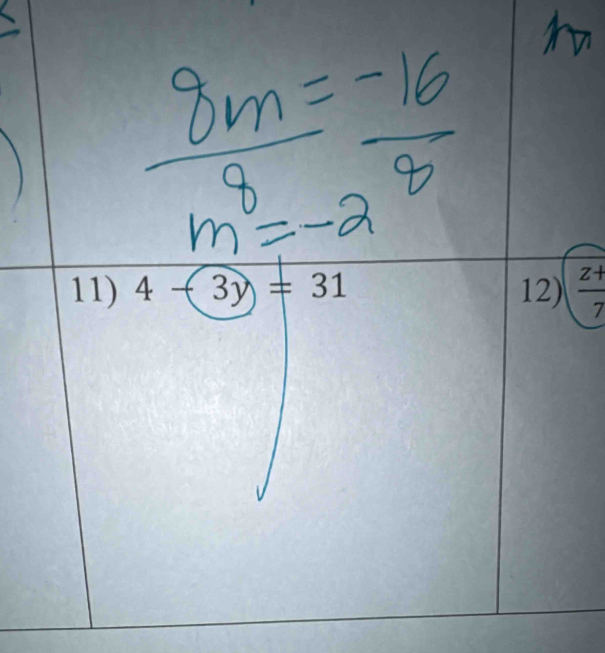 4-3y=31 12)  (z+)/7 
