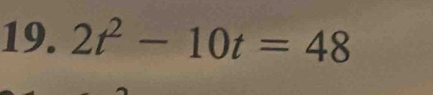 2t^2-10t=48