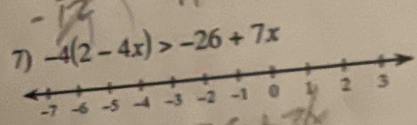 -4(2-4x)>-26+7x