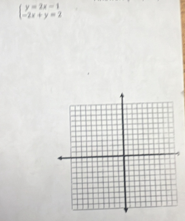 beginarrayl y=2x-1 -2x+y=2endarray.