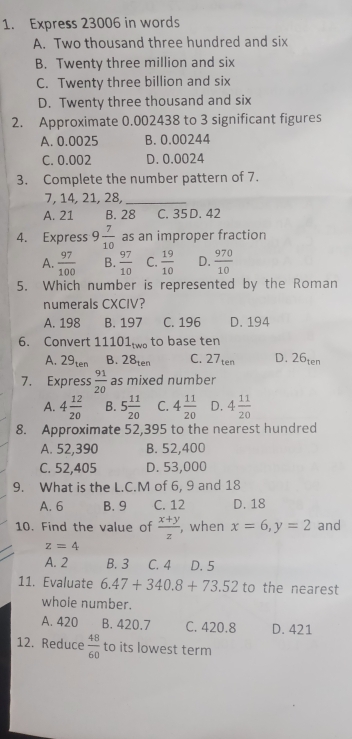 Solved: Express 23006 in words A. Two thousand three hundred