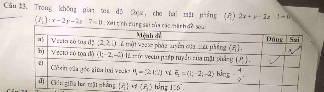 Trong không gian toạ độ Oxyz , cho hai mặt phẳng (P_1):2x+y+2z-1=0
(P_2):x-2y-2z-7=0. Xét tính đ