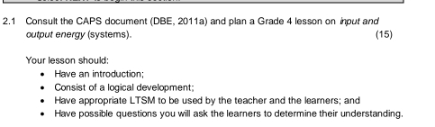 Solved: 2.1 Consult the CAPS document (DBE, 2011a) and plan a Grade 4 ...