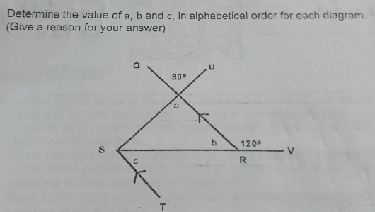 Solved: Determine the value of a, b and c, in alphabetical order for ...