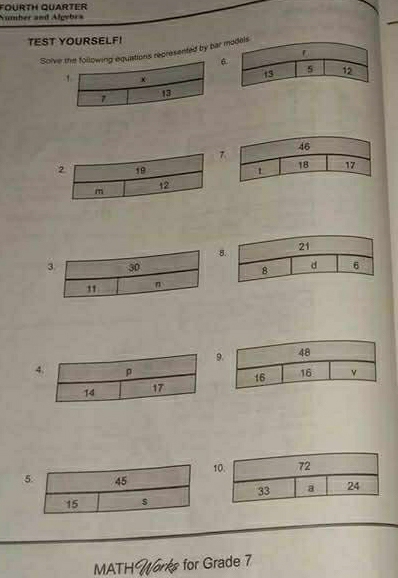 Fourth Quarter 
Number and Algybrs 
TEST YOURSELF! 
Solveons recresented by bar
8
9
4
1
5
MATH for Grade 7