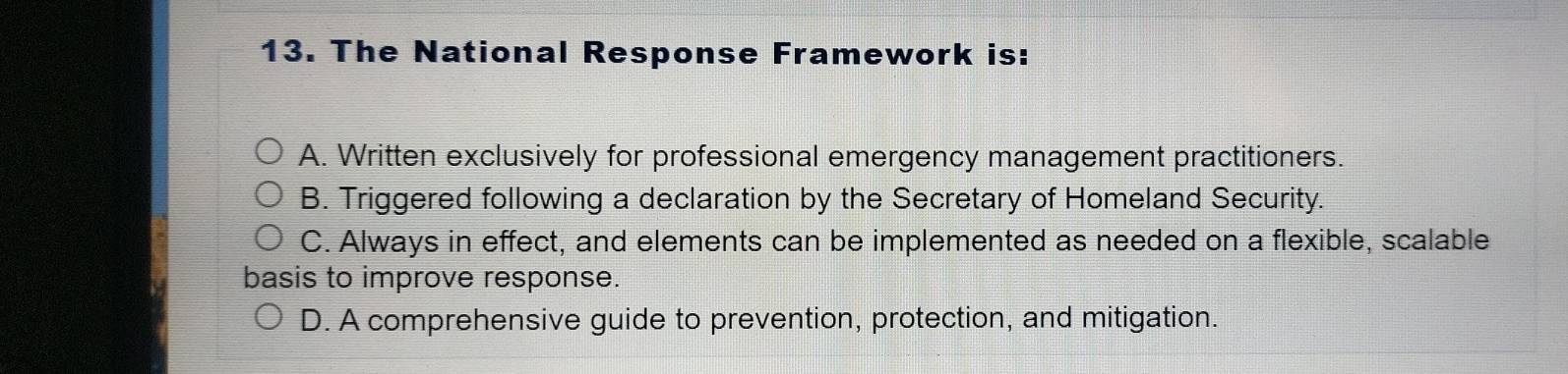 Solved: The National Response Framework is: A. Written exclusively for ...