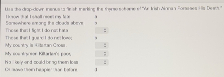 Solved: Use the drop-down menus to finish marking the rhyme scheme of ...