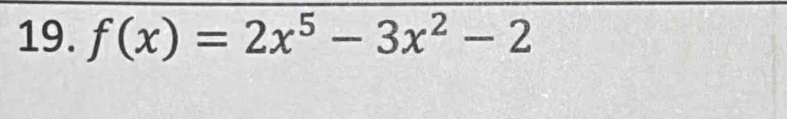 f(x)=2x^5-3x^2-2