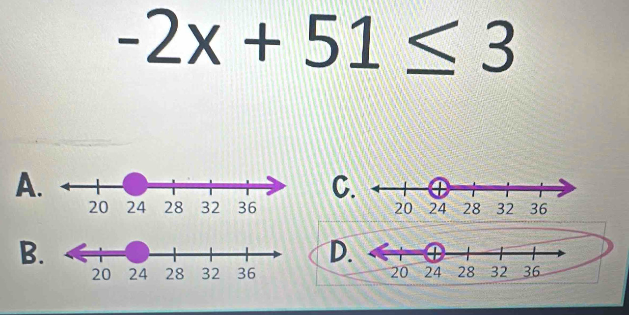 -2x+51≤ 3
A
C

B
D