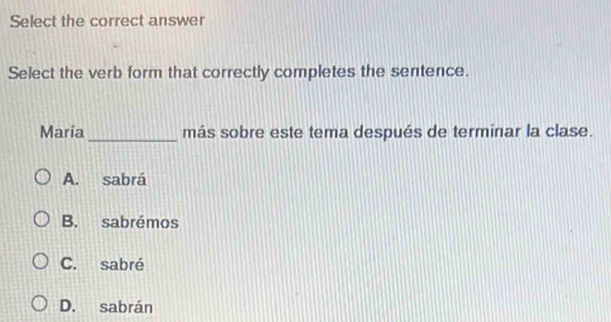 Solved: Select the correct answer Select the verb form that correctly ...