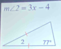 m∠ 2=3x-4