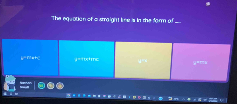 The equation of a straight line is in the form of .....
u=r nx+c y=mx+mc uto 23
y=mx
Nathan
Small