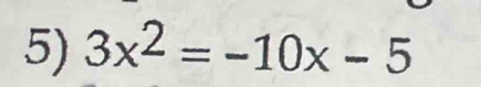 3x^2=-10x-5