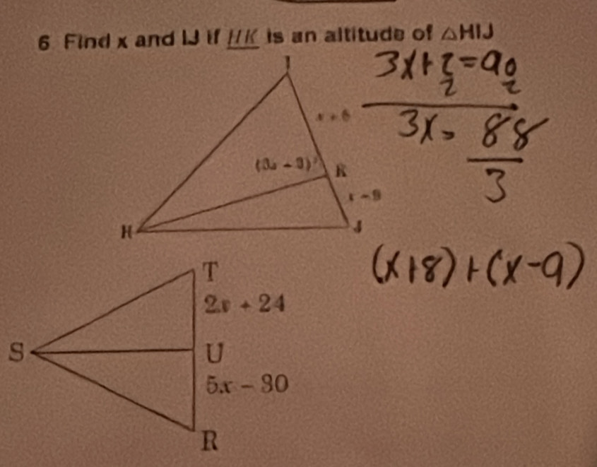 Find x and IJ if ____ is an altitude of △ HIJ