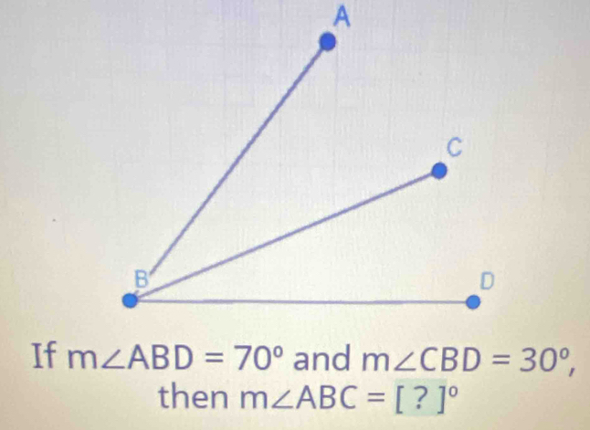 If 
then m∠ ABC=[?]^circ 