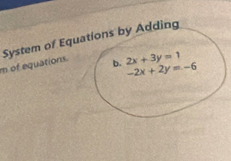 System of Equa
m of equations.