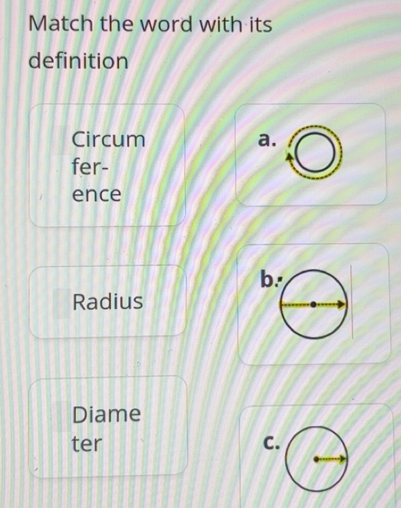 Solved: Match the word with its definition Circum a. fer- ence Radius ...