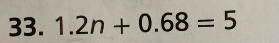 1.2n+0.68=5