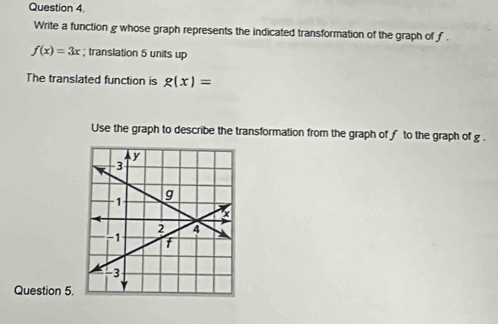 Solved: Write a function g whose graph represents the indicated ...