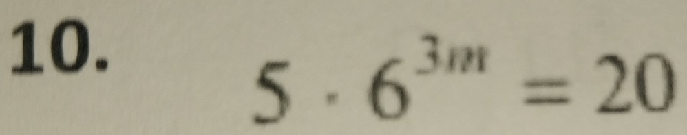 5· 6^(3m)=20