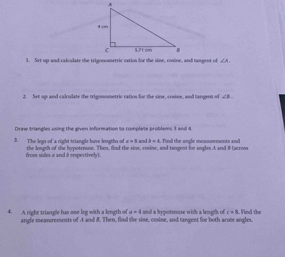 Solved: Set up and calculate the trigonometric ratios for the sine ...