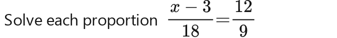 Solve each proportion  (r-3)/18 - (r-3)/12 