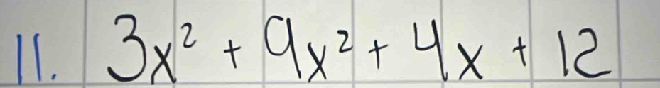 3x^2+9x^2+4x+12