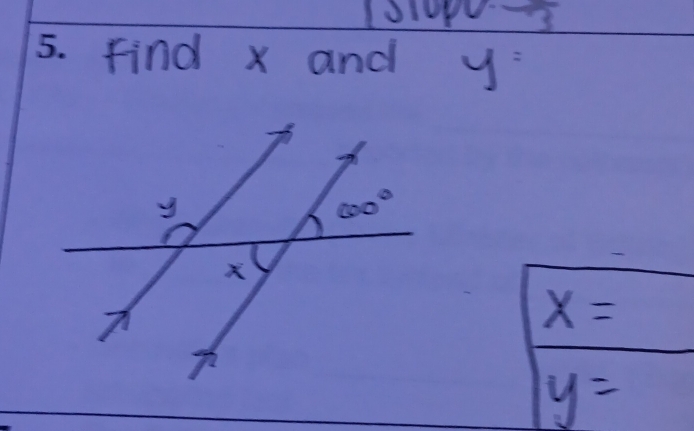 o0 3
find x and y=
x=
y=