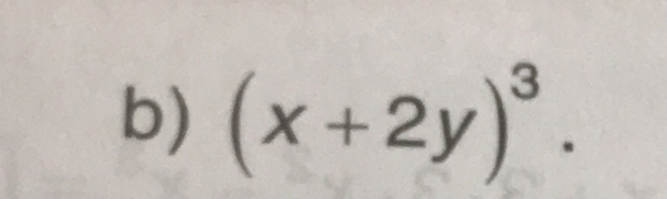 (x+2y)^3.