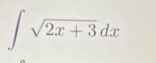 ∈t sqrt(2x+3)dx