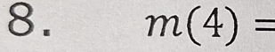 m(4)=