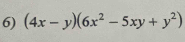 (4x-y)(6x^2-5xy+y^2)