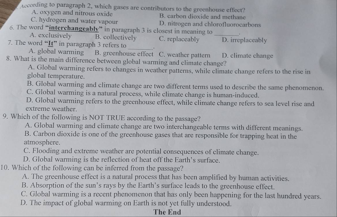 Giải quyết:According to paragraph 2, which gases are contributors to ...