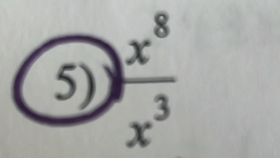 ) x^8/x^3 