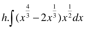 ∈t (x^(frac 4)3-2x^(frac 1)3)x^(frac 1)2dx